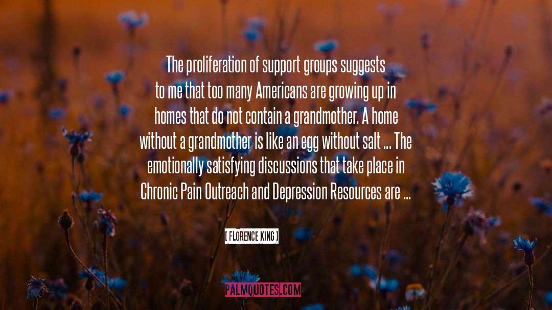 Chronic Pain Stigma quotes by Florence King