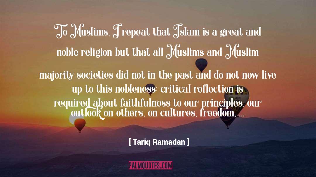 Chronicle Of The Past quotes by Tariq Ramadan