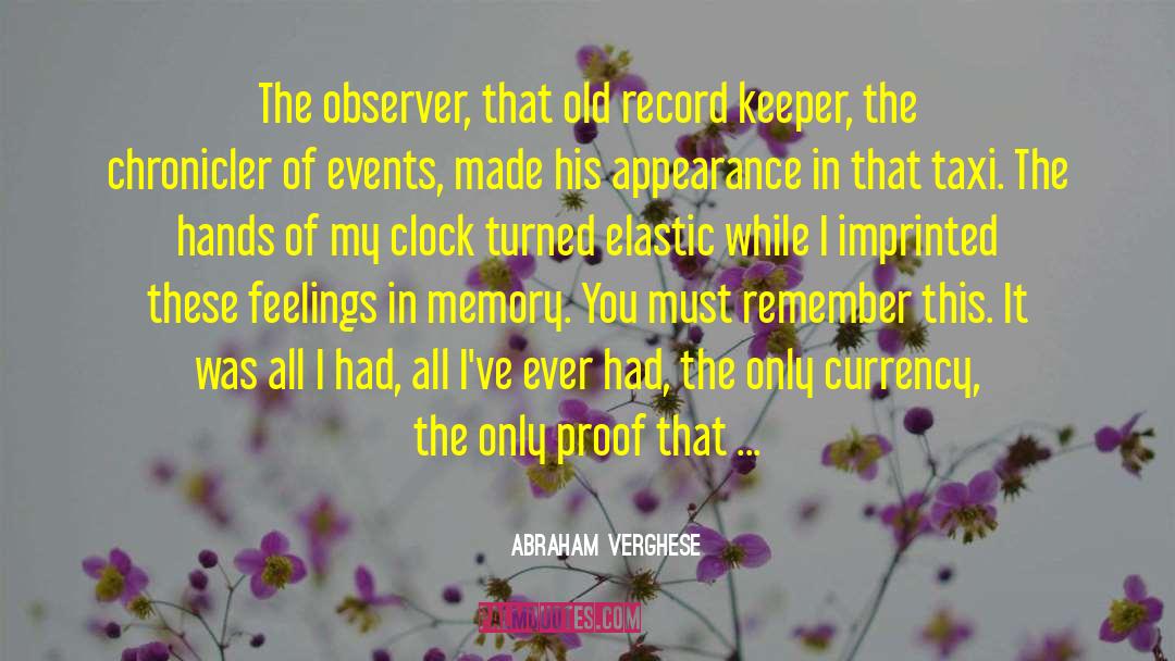 Chronicler quotes by Abraham Verghese