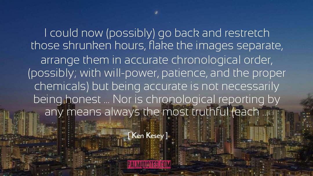 Chronological quotes by Ken Kesey