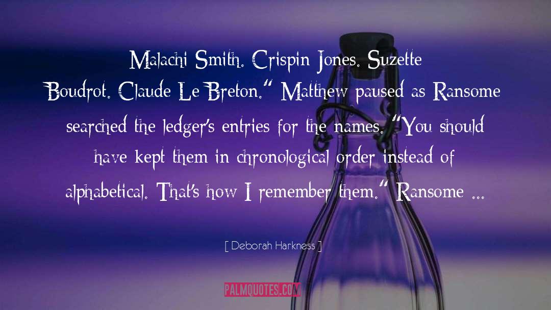 Chronological quotes by Deborah Harkness
