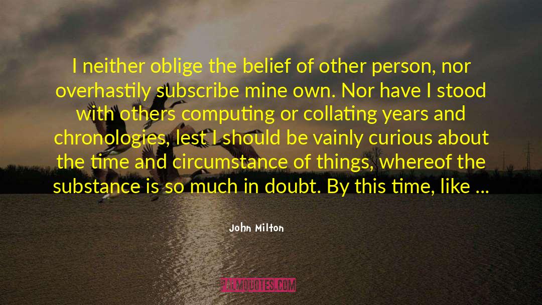 Chronologies quotes by John Milton