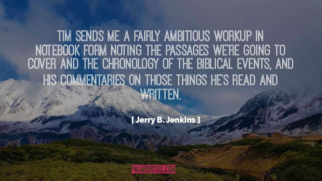 Chronology quotes by Jerry B. Jenkins
