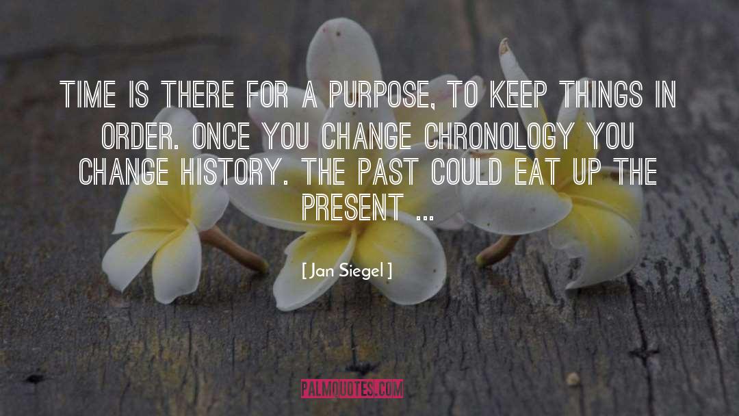 Chronology quotes by Jan Siegel