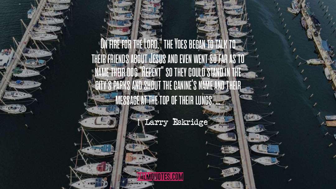 Chrysis Parks quotes by Larry Eskridge