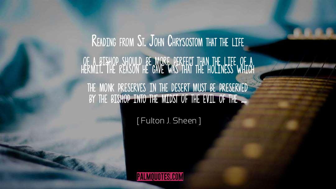Chrysostom quotes by Fulton J. Sheen