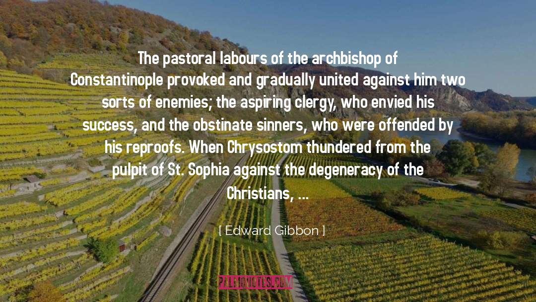 Chrysostom quotes by Edward Gibbon