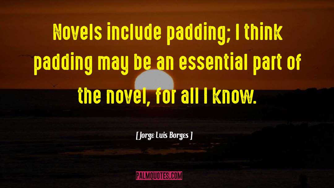 Chtorr Novels quotes by Jorge Luis Borges