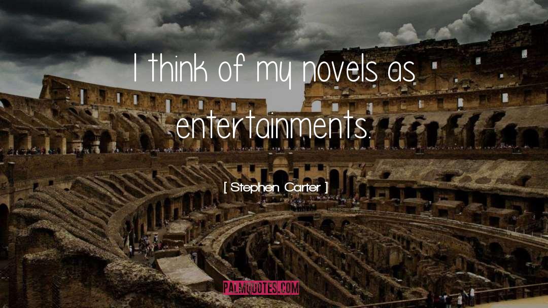 Chtorr Novels quotes by Stephen Carter