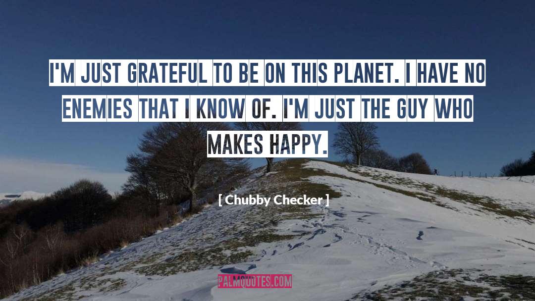 Chubby quotes by Chubby Checker
