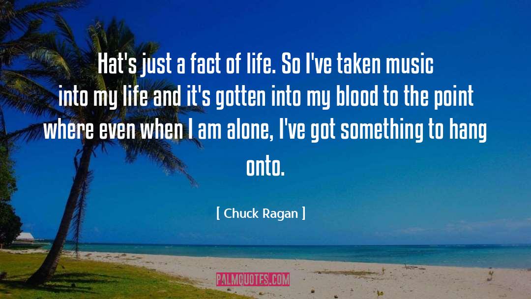 Chuck Black quotes by Chuck Ragan