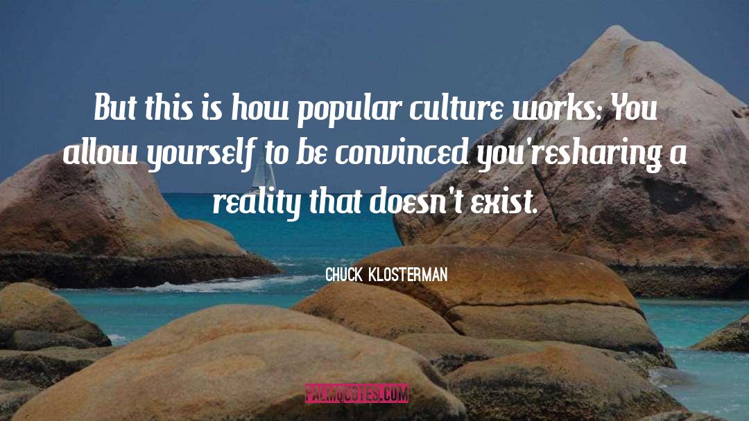 Chuck Hoberman quotes by Chuck Klosterman
