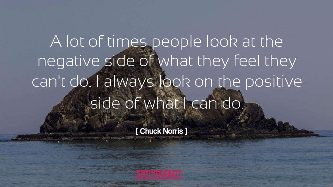 Chuck Norris quotes by Chuck Norris