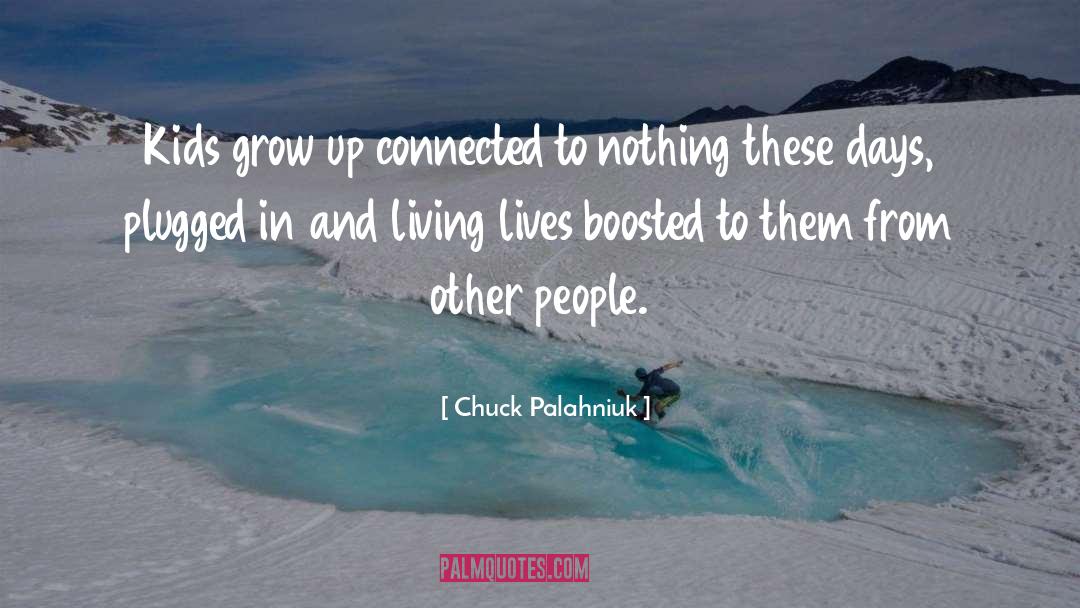 Chuck quotes by Chuck Palahniuk