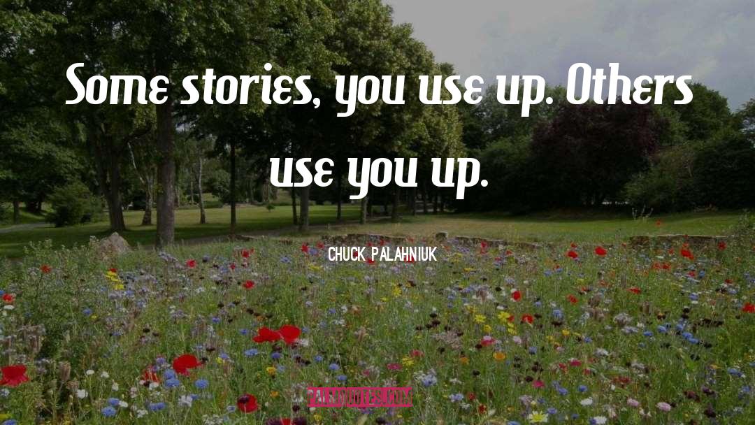 Chuck quotes by Chuck Palahniuk