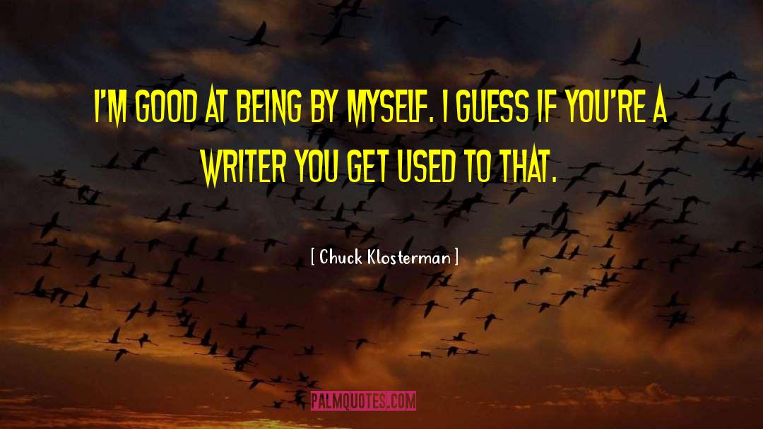 Chuck Swirsky quotes by Chuck Klosterman
