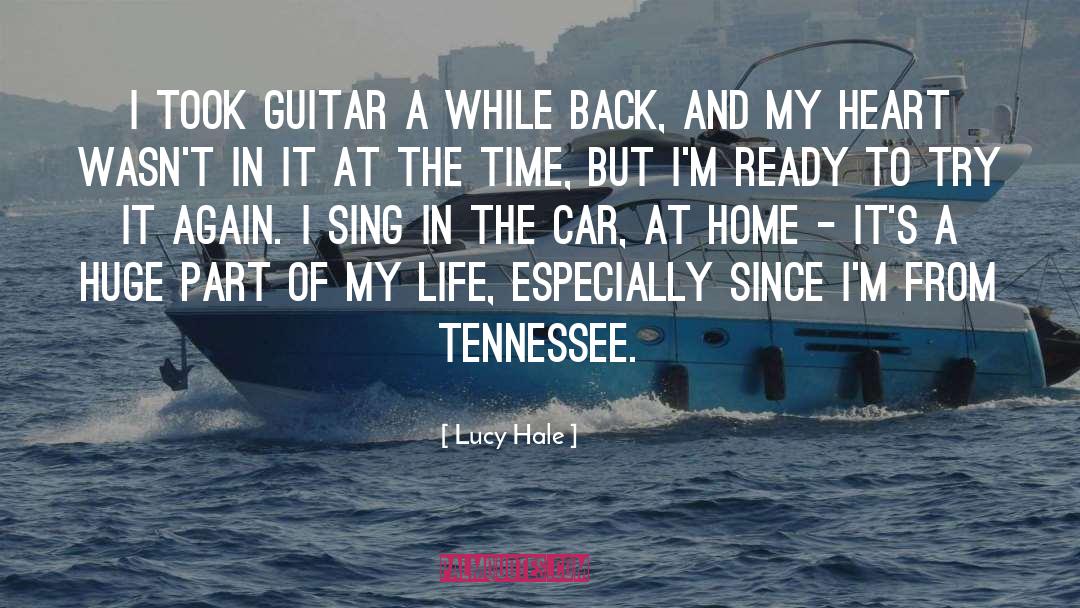 Chucking Guitar quotes by Lucy Hale