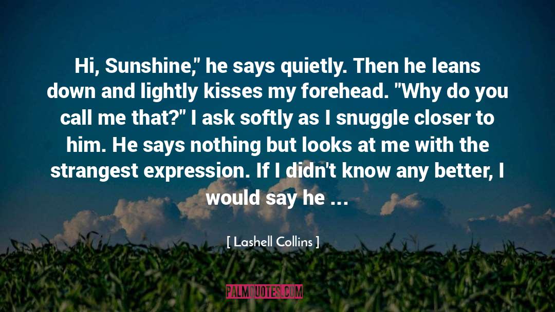 Chuckles quotes by Lashell Collins