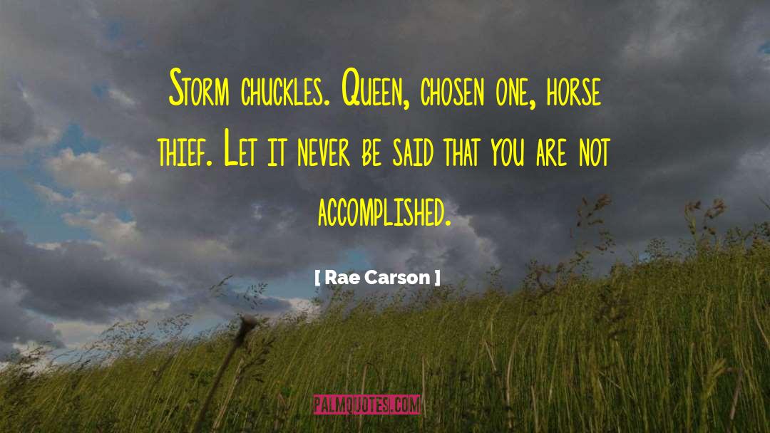 Chuckles quotes by Rae Carson