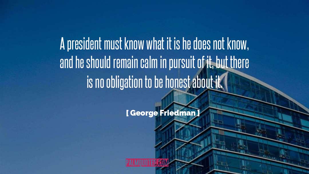 Chudacoff Friedman quotes by George Friedman