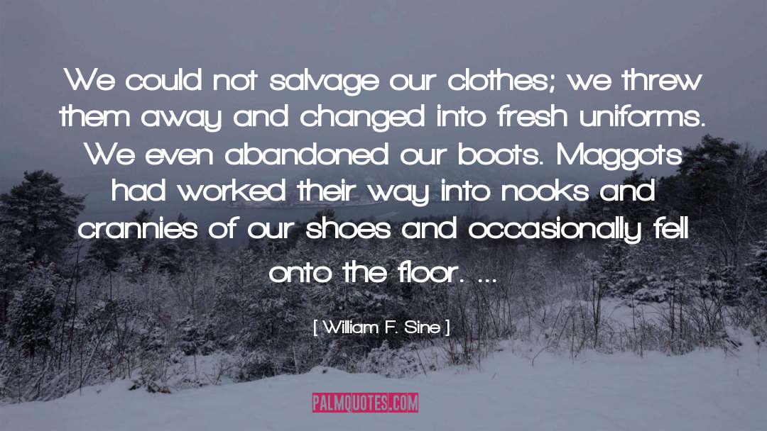 Chukka Boots quotes by William F. Sine