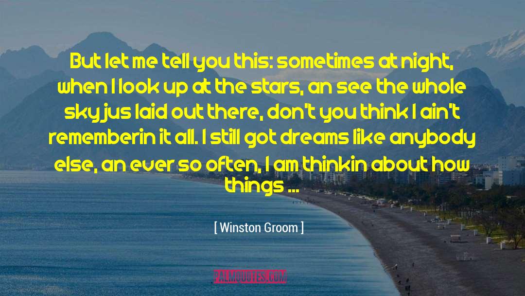 Chum Hum quotes by Winston Groom