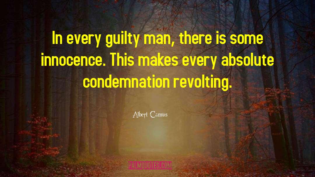 Chunked Guilty quotes by Albert Camus