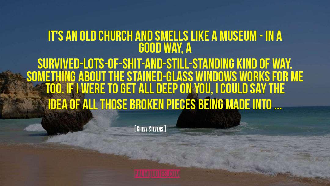 Church 54 quotes by Chevy Stevens
