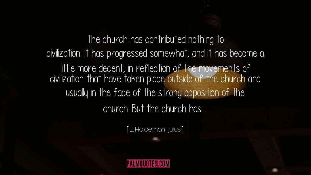 Church Abuse quotes by E. Haldeman-Julius