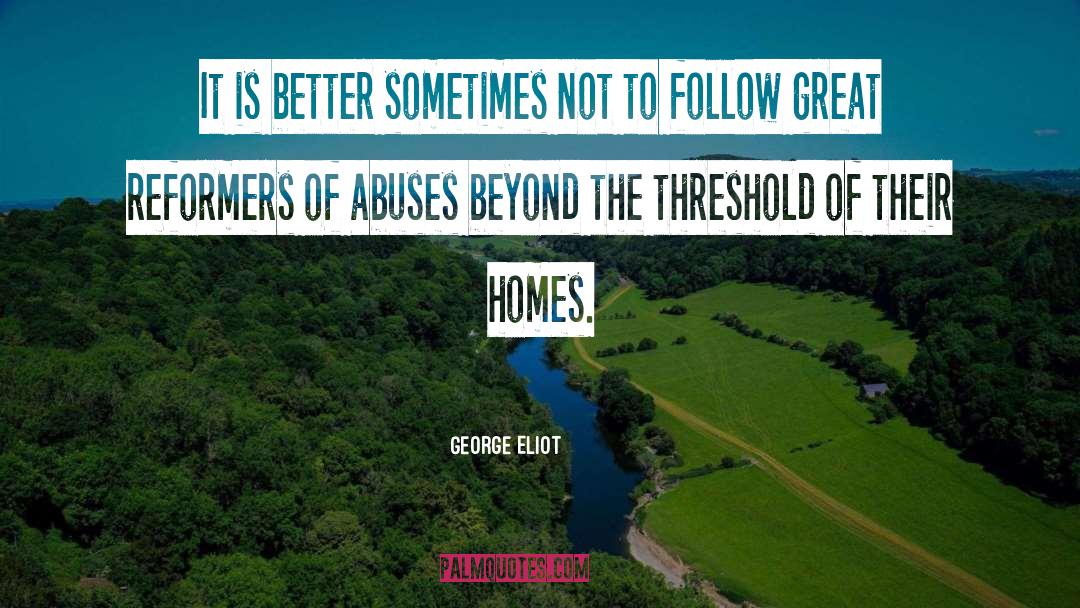 Church Abuse quotes by George Eliot