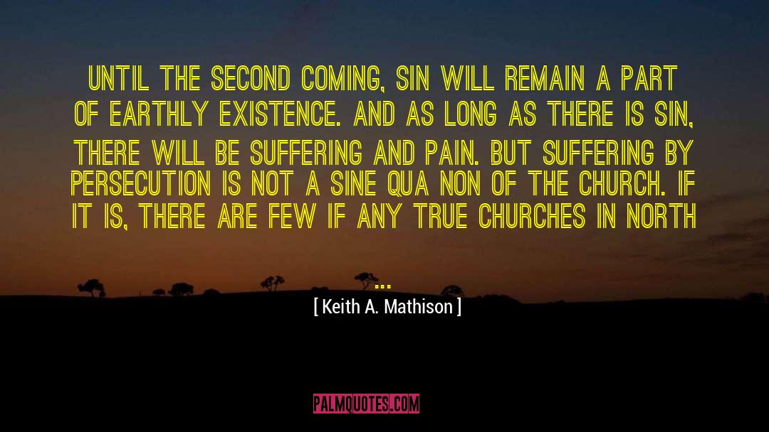 Church Abuse quotes by Keith A. Mathison