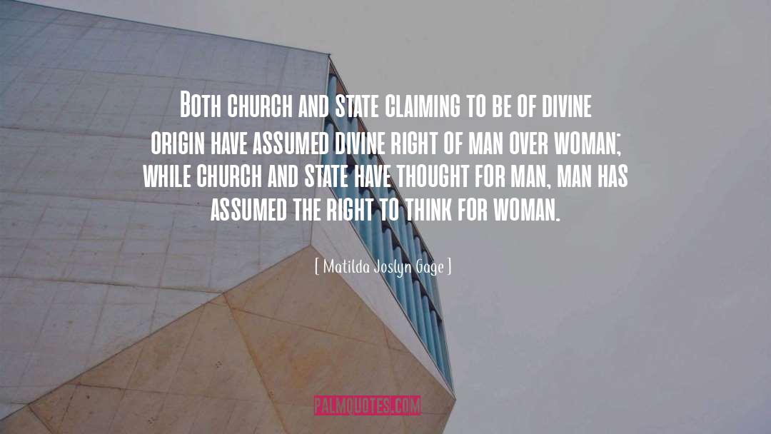 Church And State quotes by Matilda Joslyn Gage