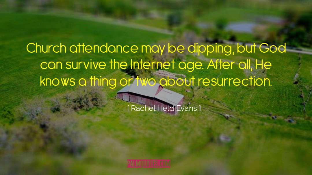 Church Attendance quotes by Rachel Held Evans