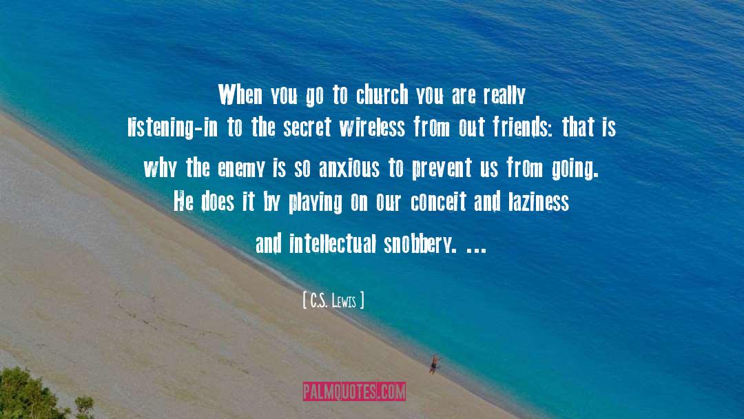 Church Attendance quotes by C.S. Lewis