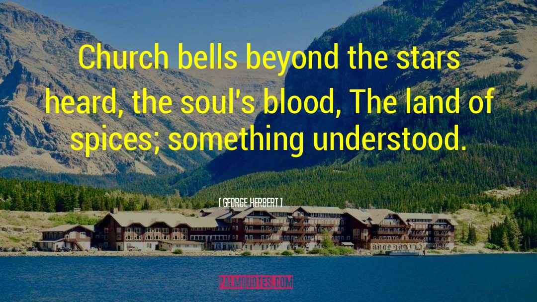 Church Bells quotes by George Herbert