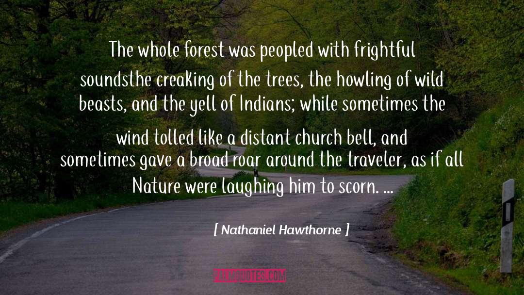 Church Bells quotes by Nathaniel Hawthorne