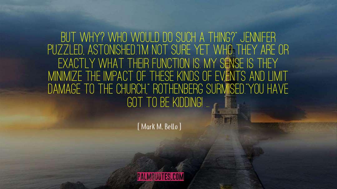 Church Bells quotes by Mark M. Bello
