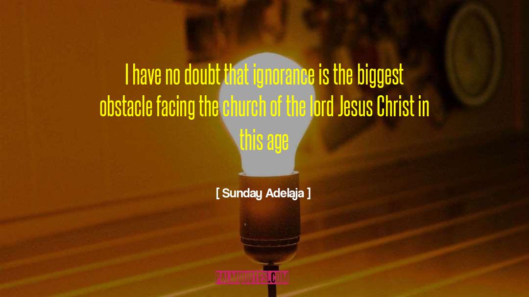 Church Bells quotes by Sunday Adelaja