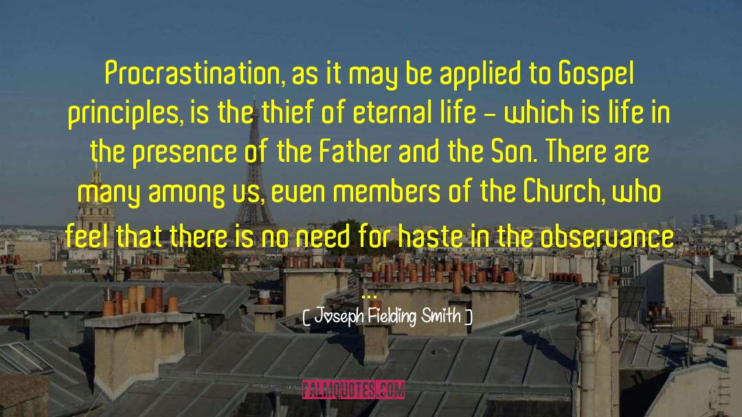 Church Body quotes by Joseph Fielding Smith