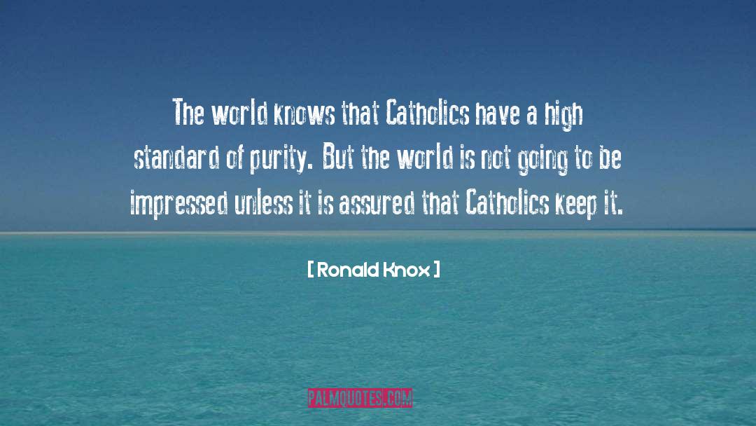 Church Catholic quotes by Ronald Knox