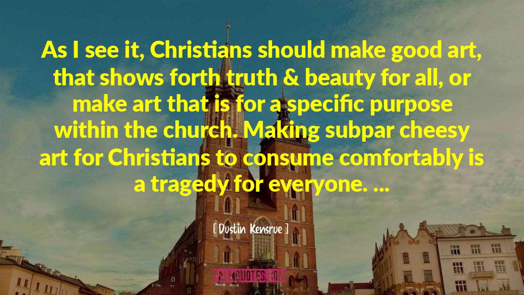 Church Catholic quotes by Dustin Kensrue