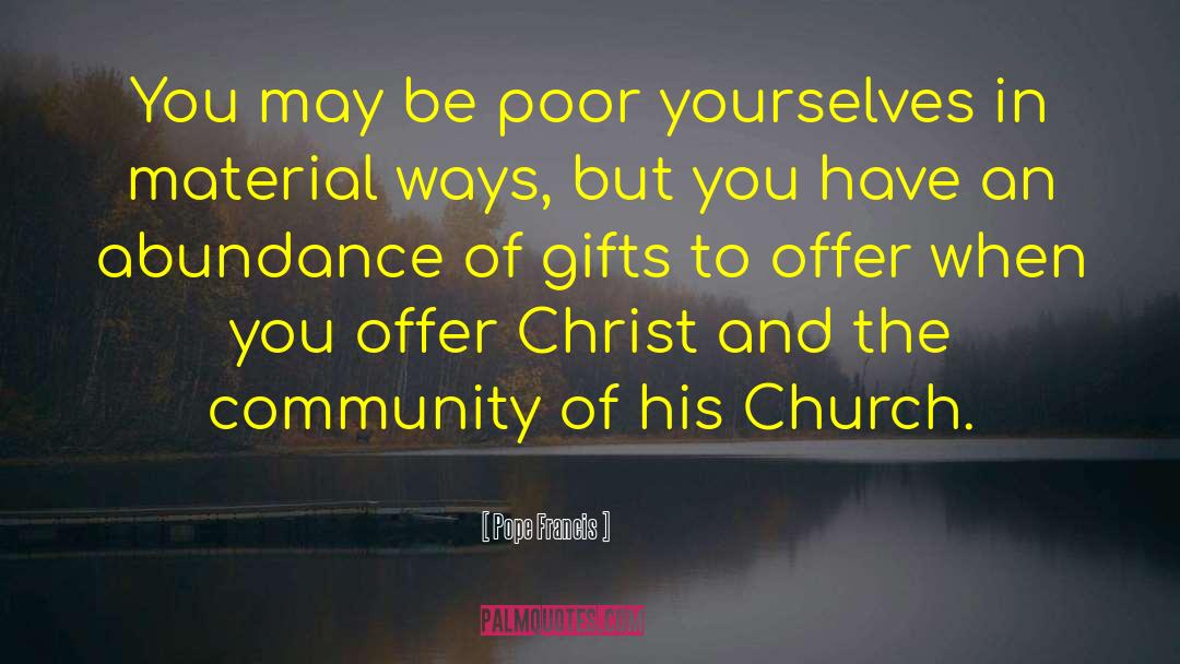 Church Community quotes by Pope Francis