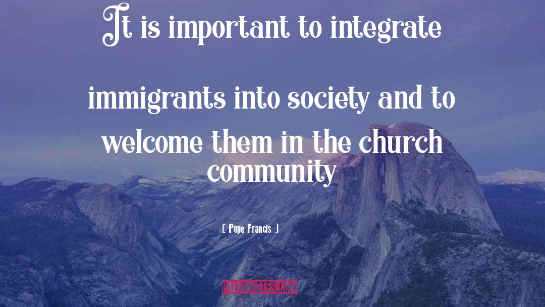 Church Community quotes by Pope Francis