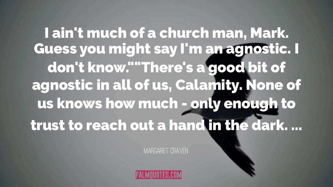 Church Discipline quotes by Margaret Craven