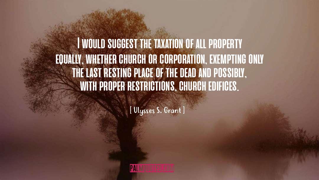 Church Father quotes by Ulysses S. Grant
