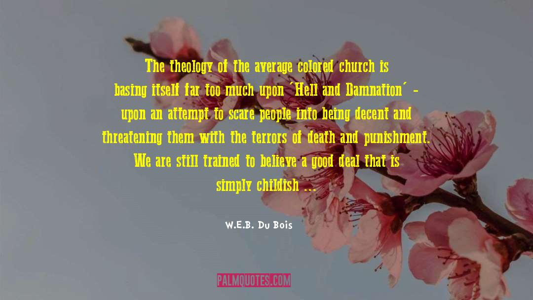 Church Groups quotes by W.E.B. Du Bois