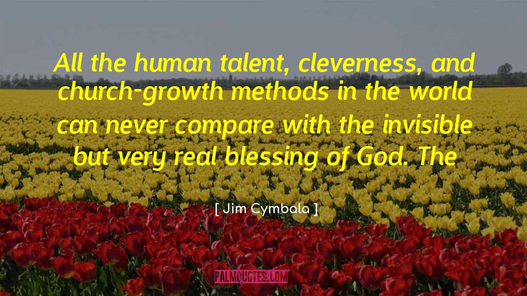 Church Growth quotes by Jim Cymbala