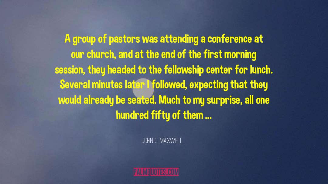 Church Growth quotes by John C. Maxwell