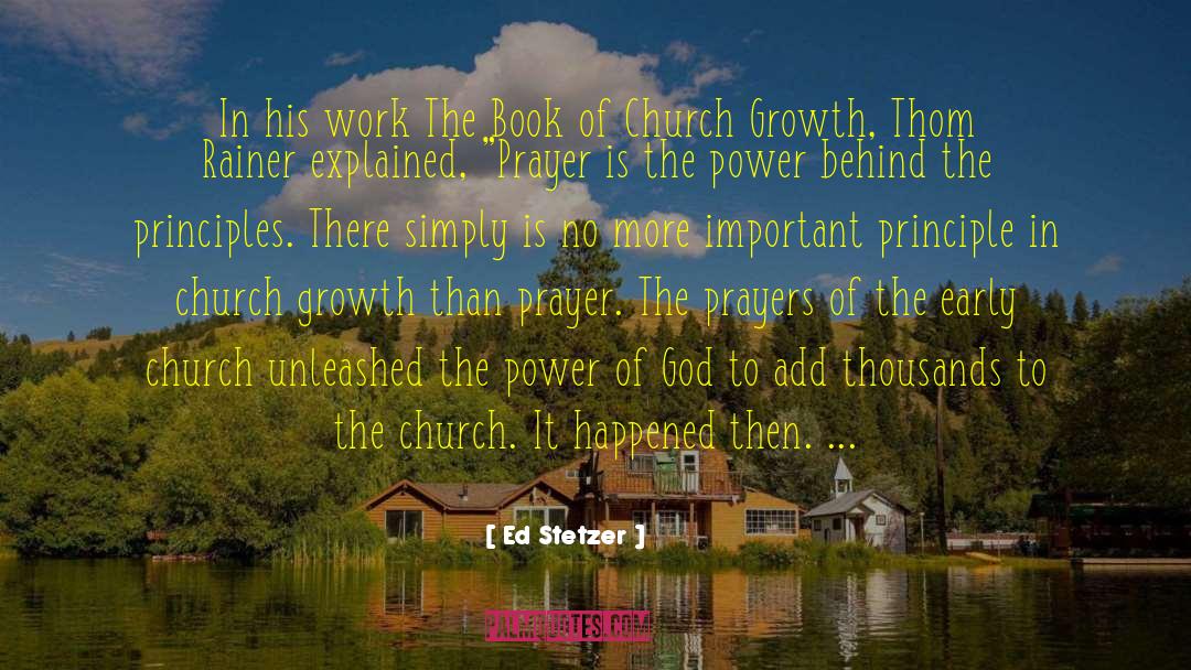 Church Growth quotes by Ed Stetzer