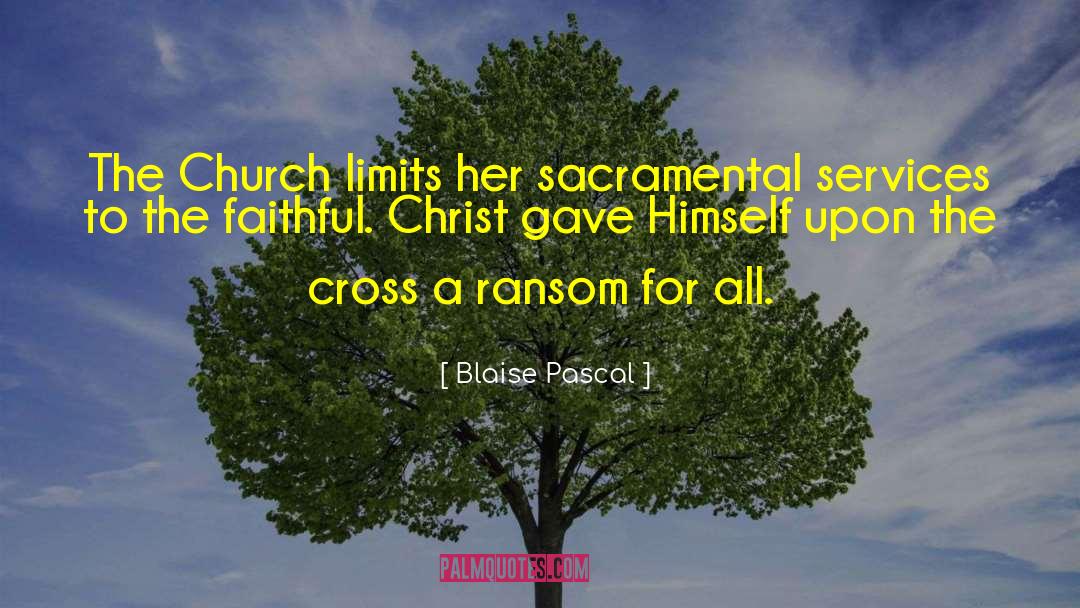 Church Hurt quotes by Blaise Pascal